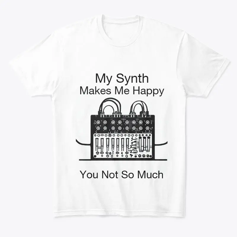 My Synth Makes Me Happy